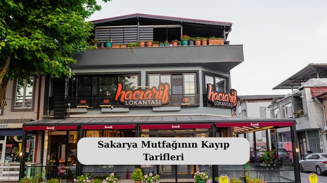 Sakarya Mutfağının Kayıp Tarifleri